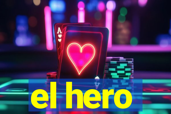 el hero